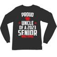 Proud Uncle Of A 2023 Senior Class Of 2023 Graduation Unisex Long Sleeve T-Shirt