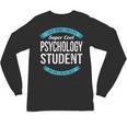 Psychology Student Tshirt Graduation Unisex Long Sleeve T-Shirt