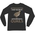 Quail Bird Lover Introvert Quail Unisex Long Sleeve T-Shirt