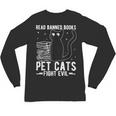 Read Banned Books Pet Cats Fight Evil Read Banned Books Unisex Long Sleeve T-Shirt
