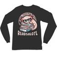 Readsalotl Axolotl Reading Books Glasses Bookworm Pun Fun Unisex Long Sleeve T-Shirt Readsalotl Axolotl Reading Books Glasses Bookworm Pun Fun Unisex Long Sleeve T-Shirt