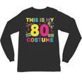 Retro 80's Costume 80s Nostalgia Party Unisex Long Sleeve T-Shirt