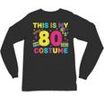 Retro 80's Costume 80s Nostalgia Party Unisex Long Sleeve T-Shirt Retro 80's Costume 80s Nostalgia Party Unisex Long Sleeve T-Shirt