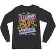 Retro Vintage 70's Baby 80's Made Me Nostalgia Classic Unisex Long Sleeve T-Shirt