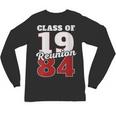 Reunion 1984 Class Of 1984 Reunion 84 Graduation 1984 Unisex Long Sleeve T-Shirt