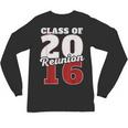 Reunion 2016 Class Of 2016 Reunion 16 Graduation 2016 Unisex Long Sleeve T-Shirt