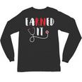 RN Nursing Student Graduation EaRNed It Unisex Long Sleeve T-Shirt
