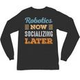 Robotics Now Minimal Socializing Introvert Vintage Unisex Long Sleeve T-Shirt