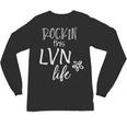 Rockin This Life Cute LVN Graphic For Nurse Graduation Unisex Long Sleeve T-Shirt