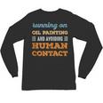 Running On Oil Painting Social Introvert Humor Vintage Unisex Long Sleeve T-Shirt