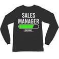 Sales Manager Loading Graduation Graduate New Job Unisex Long Sleeve T-Shirt