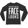 Sarcastic Shy People Introverts I'm Nicer Than My Face Looks Unisex Long Sleeve T-Shirt