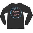 School Nurse Cute Adult Graduation Tshirt Nurses Fun Unisex Long Sleeve T-Shirt