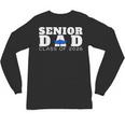 Senior Dad 2026 Class Of 2026 Graduation Unisex Long Sleeve T-Shirt