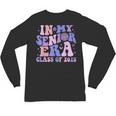 In My Senior Era Class Of 2025 Groovy Senior 2025 Graduation Unisex Long Sleeve T-Shirt