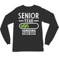 Senior Year Loading Please Wait Graduation Unisex Long Sleeve T-Shirt