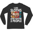 Sloth For Sloth Lover Men Women Kids Introvert Unisex Long Sleeve T-Shirt Sloth For Sloth Lover Men Women Kids Introvert Unisex Long Sleeve T-Shirt