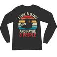 I Like Sloths And Maybe 3 People Sloth Introvert Vintage Unisex Long Sleeve T-Shirt