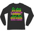 So Long 8th Grade Hello High School Graduation Unisex Long Sleeve T-Shirt