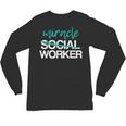 Social Worker Work Month MSW Graduation Masters Unisex Long Sleeve T-Shirt