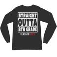 Straight Outta 8th Grade Class Of 2023 Shirt Graduation Unisex Long Sleeve T-Shirt