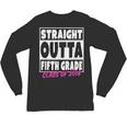 Straight Outta Fifth Grade Class Of 2018 Graduation Unisex Long Sleeve T-Shirt