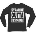 Straight Outta First Grade Graduation Class Unisex Long Sleeve T-Shirt