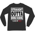 Straight Outta Middle School Class Of 2022 Shirt Graduation Unisex Long Sleeve T-Shirt