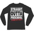 Straight Outta Preschool Class Of 2018 Graduation Shirt Unisex Long Sleeve T-Shirt