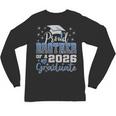 Super Proud Brother Of 2026 Graduate Graduation Family Unisex Long Sleeve T-Shirt