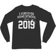 I Survived Home School Class Of 2019 Graduation t Shirt Unisex Long Sleeve T-Shirt