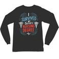 I Survived My Sister'S Nursing Degree Sis Nurse Graduation Unisex Long Sleeve T-Shirt