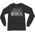 Women's Social Battery 3 Introvert Sarcasm Unisex Long Sleeve T-Shirt Women's Social Battery 3 Introvert Sarcasm Unisex Long Sleeve T-Shirt