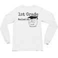 1st Grade Nailed It Kids Graduation TShirt Second Grade Unisex Long Sleeve T-Shirt