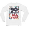 The 90s Were All That – Retro 1990s Nostalgia Tee Premium Tri-Blend Unisex Long Sleeve T-Shirt