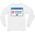 Anti Social Introvert Social Interaction Not Supported Unisex Long Sleeve T-Shirt