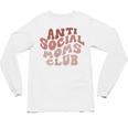 Anti Social Moms Club On Back Retro Introvert Unsociable Unisex Long Sleeve T-Shirt Anti Social Moms Club On Back Retro Introvert Unsociable Unisex Long Sleeve T-Shirt