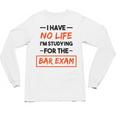 Bar Exam Tee Shirt Law School Graduation Unisex Long Sleeve T-Shirt