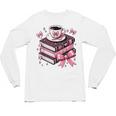 All Booked For Valentine's Teacher Coquette Bow Coffee Book Unisex Long Sleeve T-Shirt