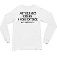 Class Of 2019 4 Year Sentence Graduation High School Unisex Long Sleeve T-Shirt