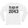 Class Of 2043 Grow With Me Graduation First Day Of School Unisex Long Sleeve T-Shirt