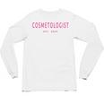 Cosmetologist Est 2024 Graduation Beauty School Cosmetology Unisex Long Sleeve T-Shirt