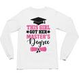 This Girl Got Her Masters Degree Graduation Mastered It 2024 Unisex Long Sleeve T-Shirt