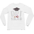 Graduation Physical Therapist Doctor Of PT DPT Unisex Long Sleeve T-Shirt