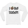 I Heart My Teachers I Love My Teachers Graduation Kids Teens Unisex Long Sleeve T-Shirt