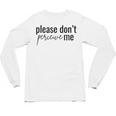 Introverted Don't Please Perceive Me Relatable Unisex Long Sleeve T-Shirt Introverted Don't Please Perceive Me Relatable Unisex Long Sleeve T-Shirt