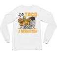 Let's Taco Bout A Graduation Graduation Party Unisex Long Sleeve T-Shirt