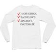 Master's Degree Graduation Graduate Unisex Long Sleeve T-Shirt