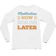 Meditation Now Minimal Socializing Introvert Vintage Unisex Long Sleeve T-Shirt