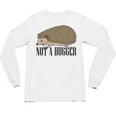 Not A Hugger Hedgehog Introvert Sarcasm Antisocial Unisex Long Sleeve T-Shirt